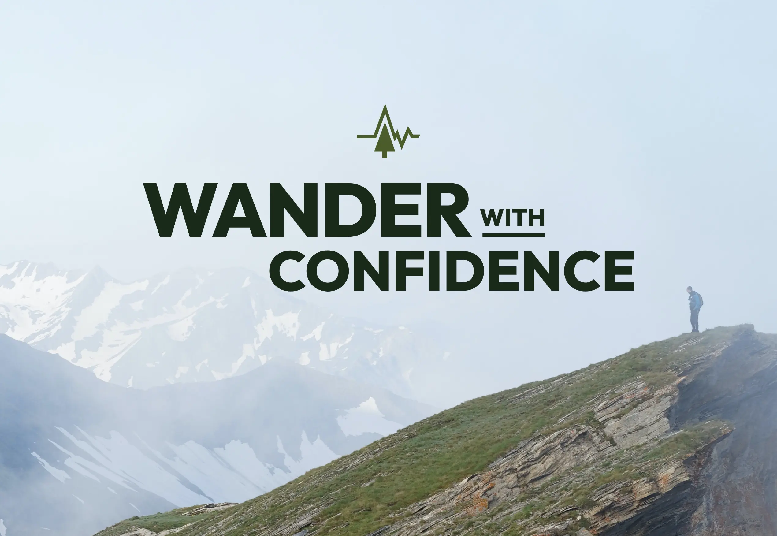 Wander with Confidence